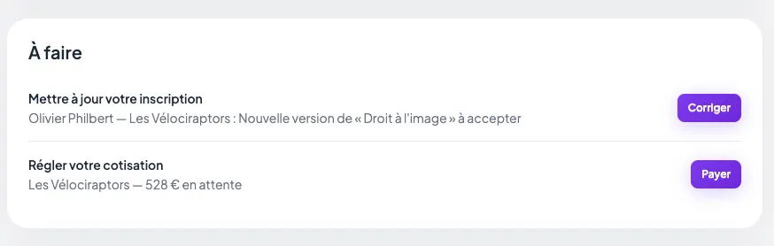 Écran d'accueil adhérent avec la liste des actions à faire : mettre à jour son inscription et régler sa cotisation